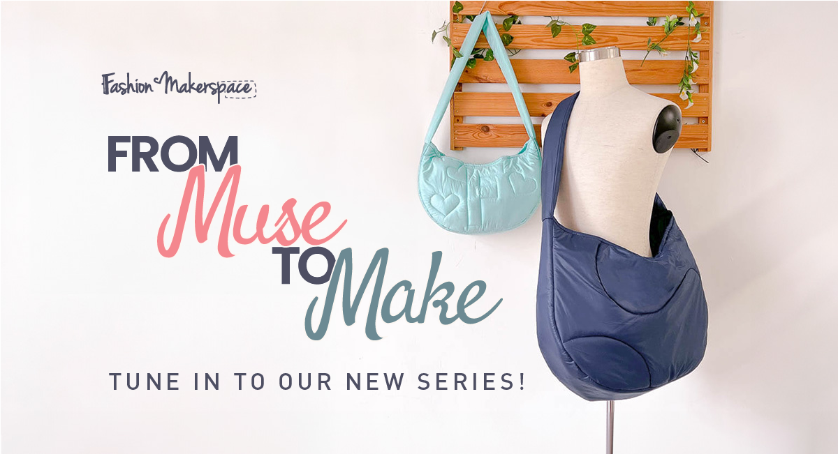 From Muse to Make: Tune in to our New Series!