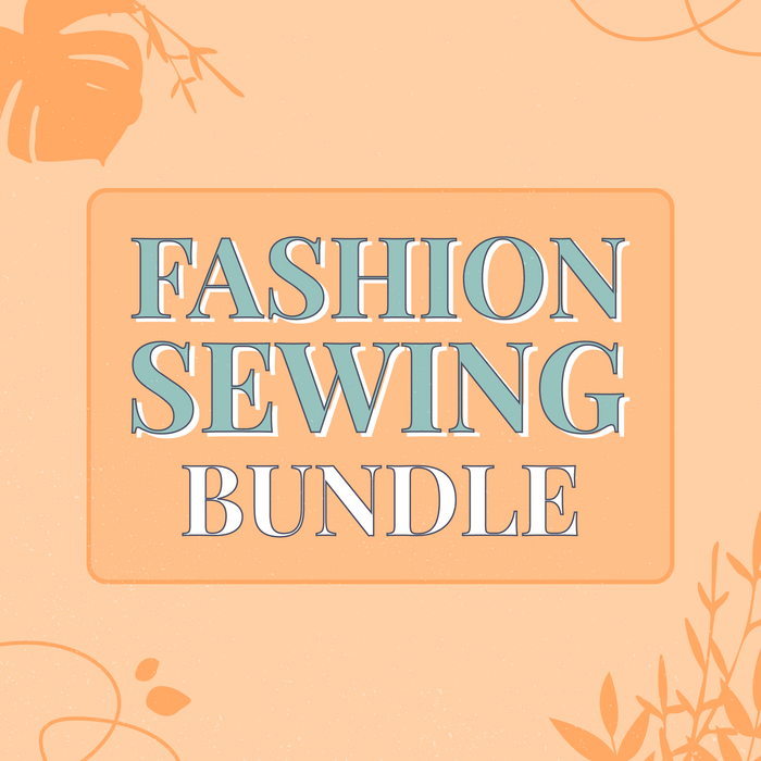 Fashion Sewing Bundle