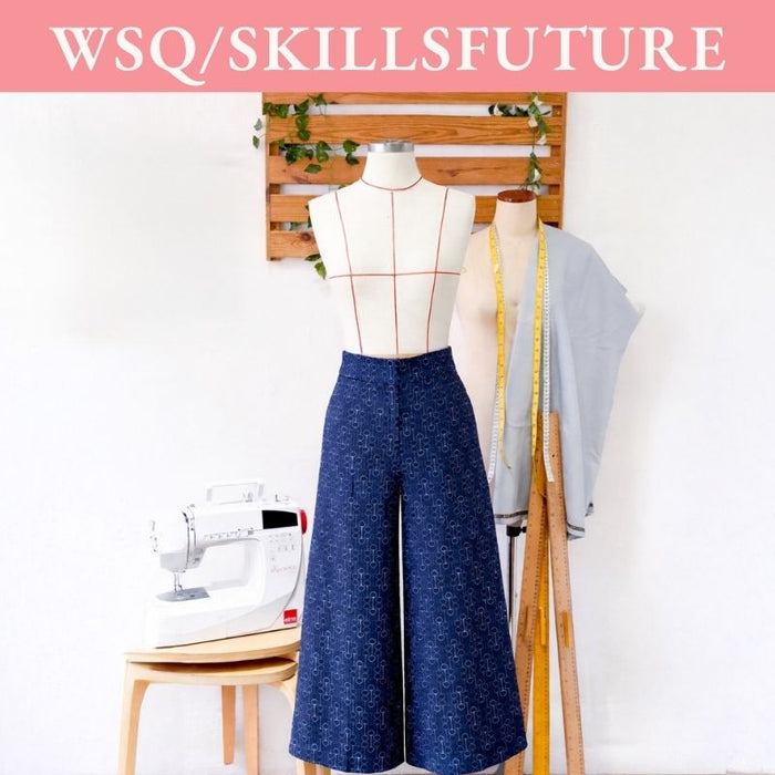 [WSQ] Fashion & Fabrics (Intermediate Women's Pants)