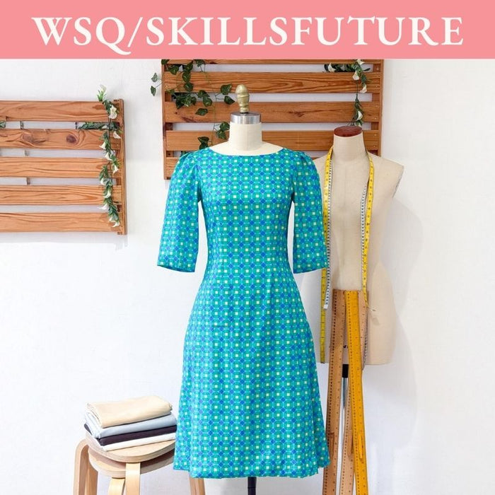 [WSQ] Fashion & Fabrics (Basic Dress with Lining)